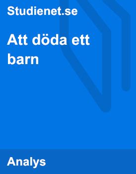 Att döda ett barn budskap